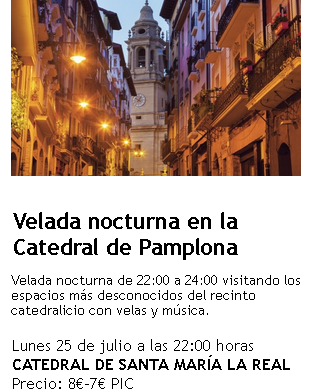 Velada nocturna en la Catedral de Pamplona
