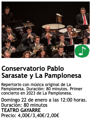 Conservatorio Pablo Sarasate y La Pamplonesa
